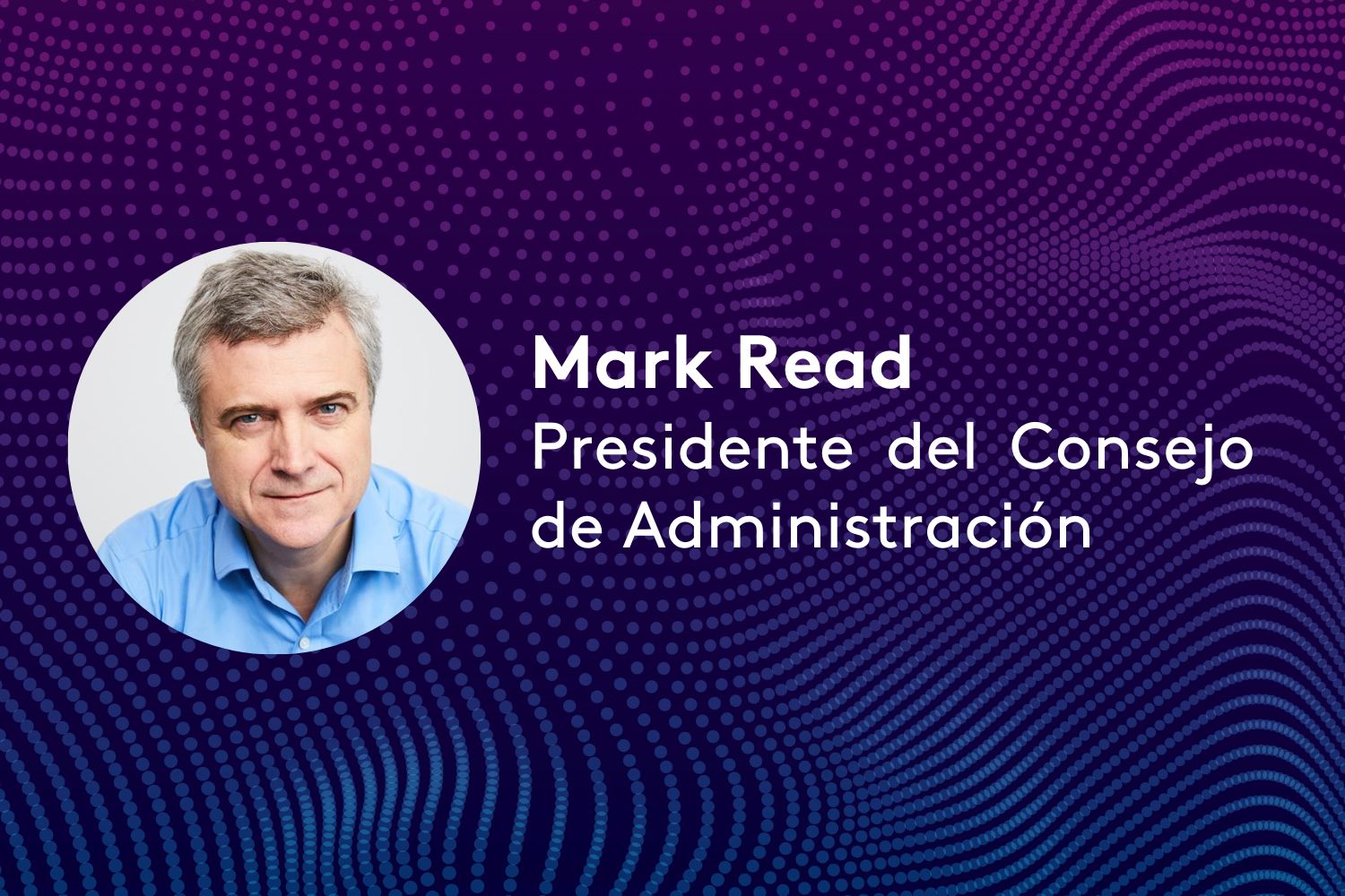 Kantar Media nombra a Mark Read, Presidente del Consejo de Administración