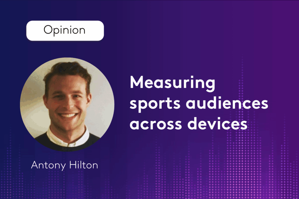 Todas las pantallas, todos los fans: por qué la medición importa