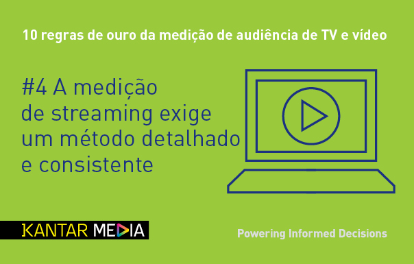 #4 A medição de streaming exige um método detalhado e consistente