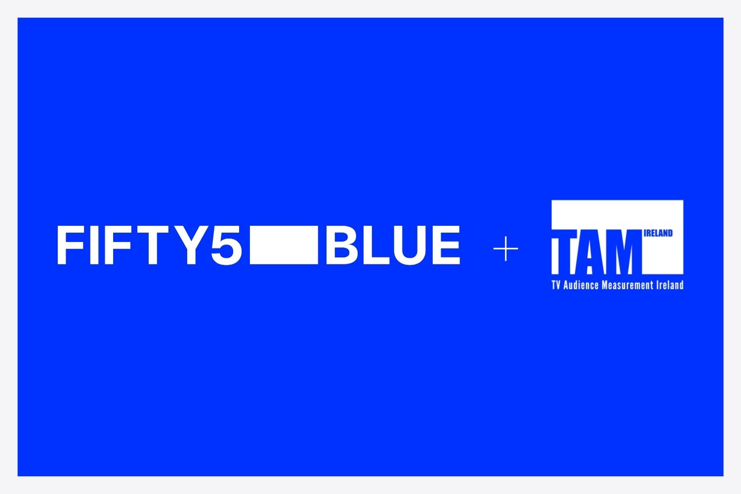 Fifty5Blue fornecerá o serviço de medição de audiência de TV e vídeo online na Irlanda