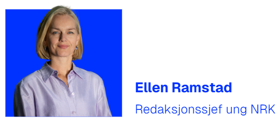 Ellen Ramstad, Redaksjonssjef ung NRK